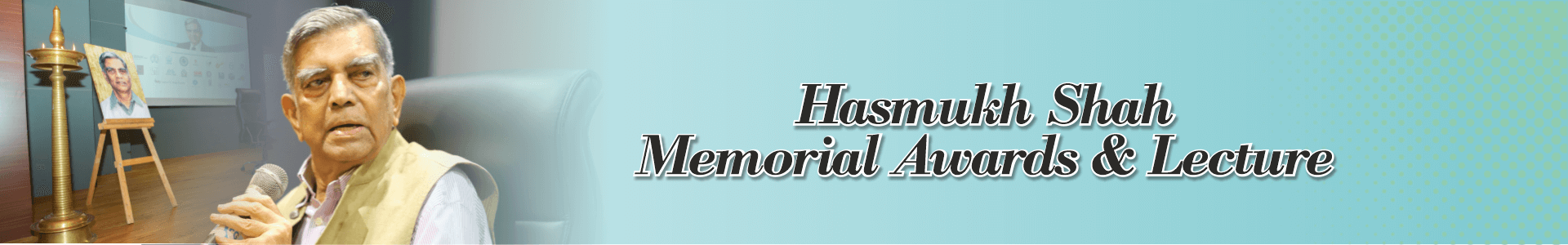 Hasmukh Shah Memorial Awards And Lecture
